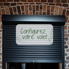 Configurez votre volet